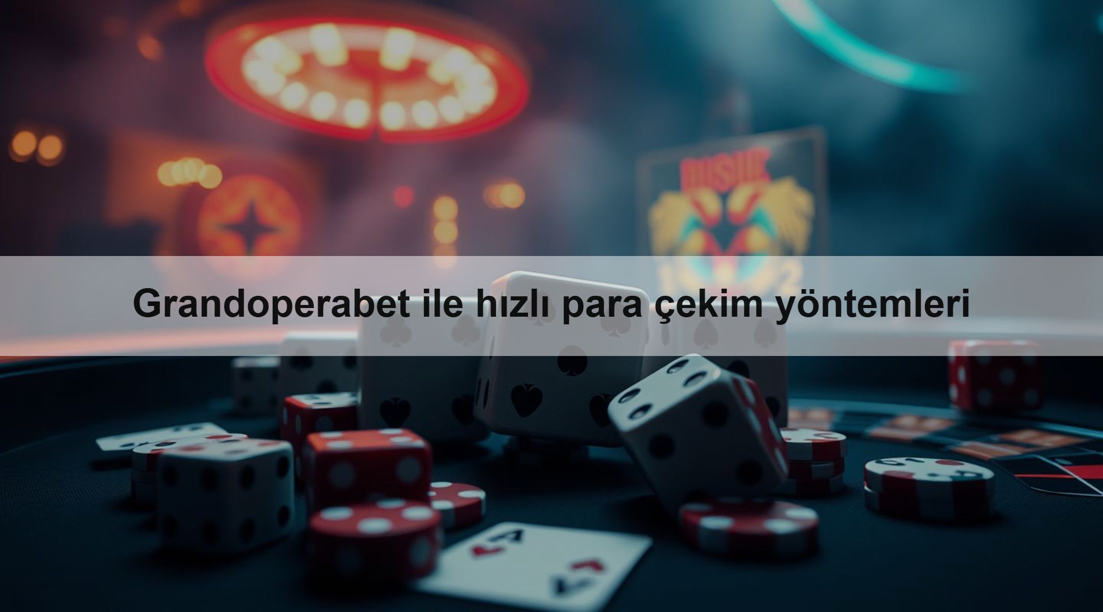 Grandoperabet ile hızlı para çekim yöntemleri 1 Grandoperabet ile hızlı para çekim yöntemleri