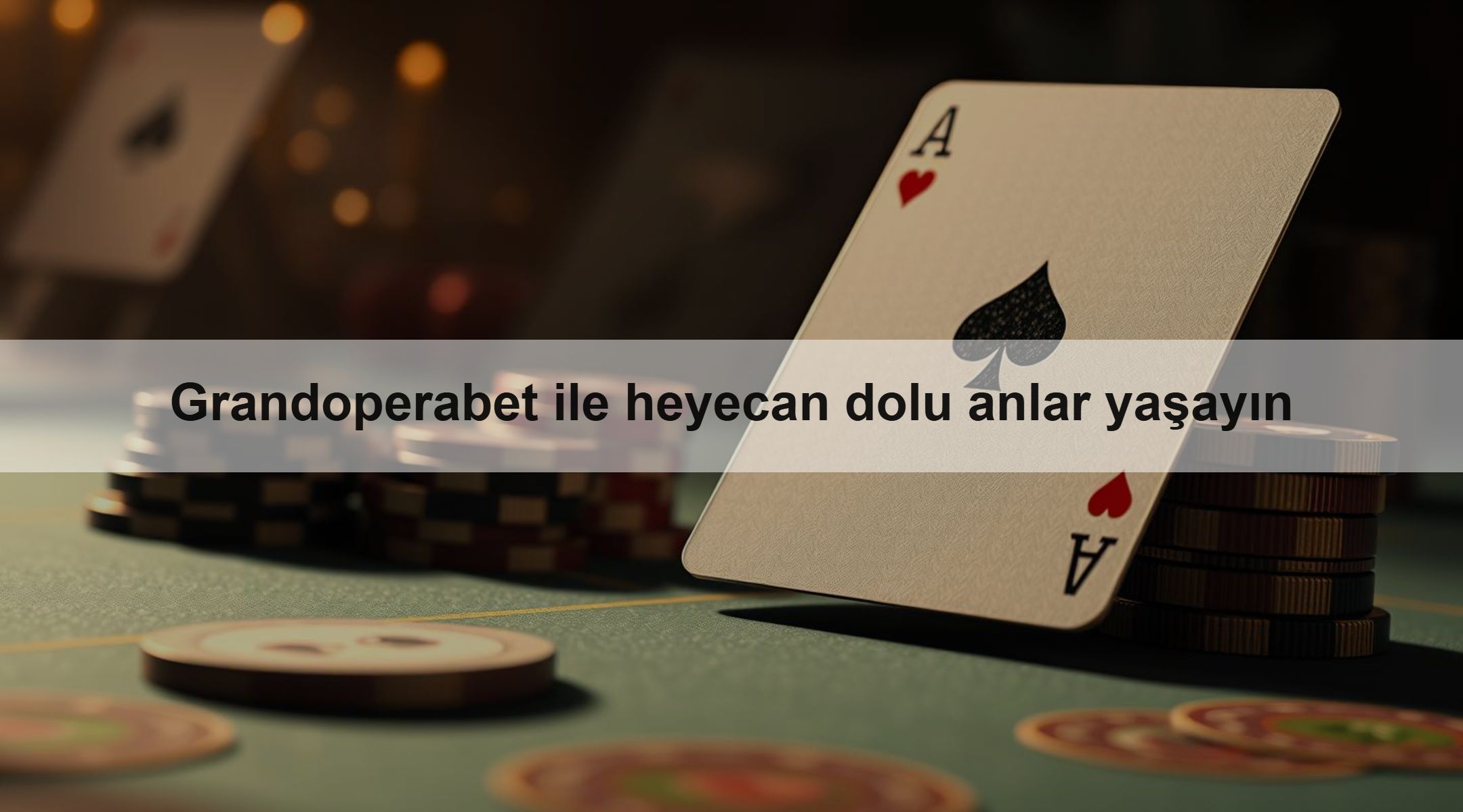 Grandoperabet ile heyecan dolu anlar yaşayın